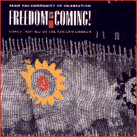 Freedom is Coming! Freedom is Coming!