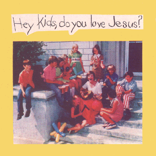 Hey Kids, Do You Love Jesus? - SONGBOOK