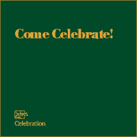 Come Celebrate
