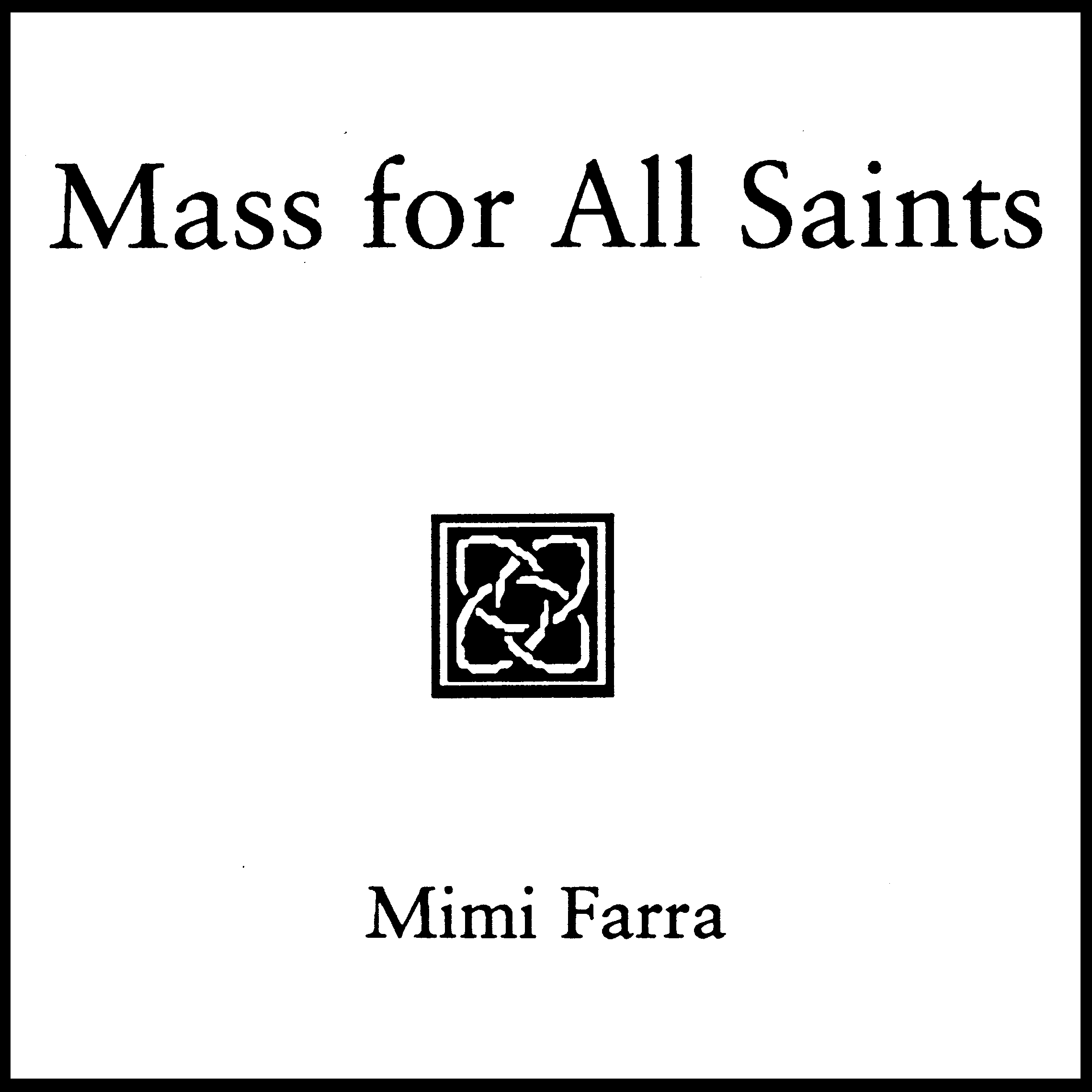 Mass for All Saints - Accompaniment Edition